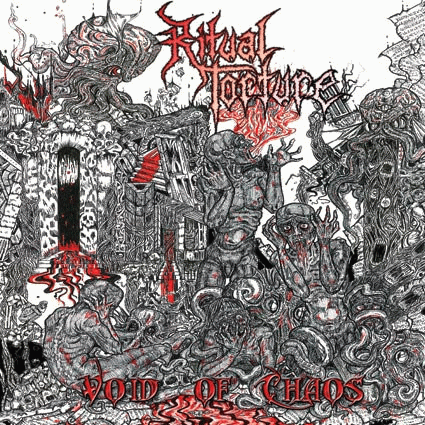 Ritual Torture : Void Of Chaos